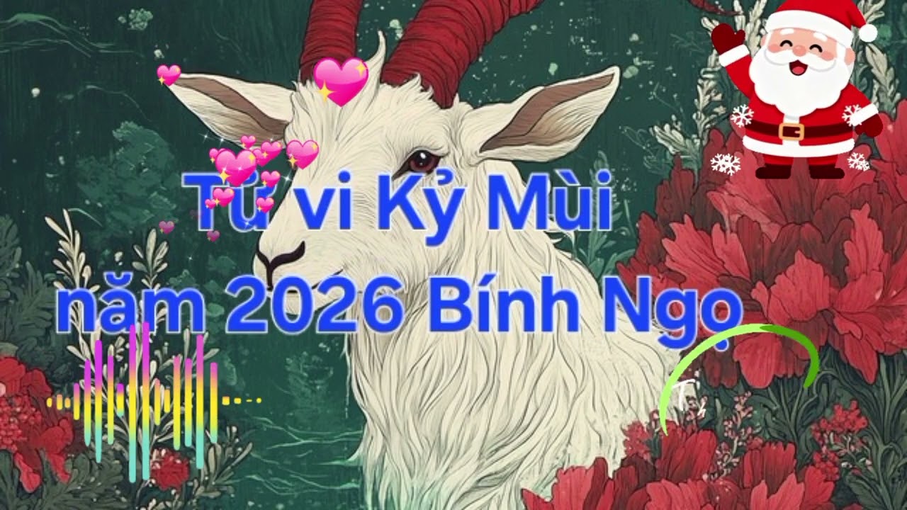 Tử vi tuổi Kỷ Mùi năm 2026 #tửvi12congiáp #tuvituoimui #tửvisố