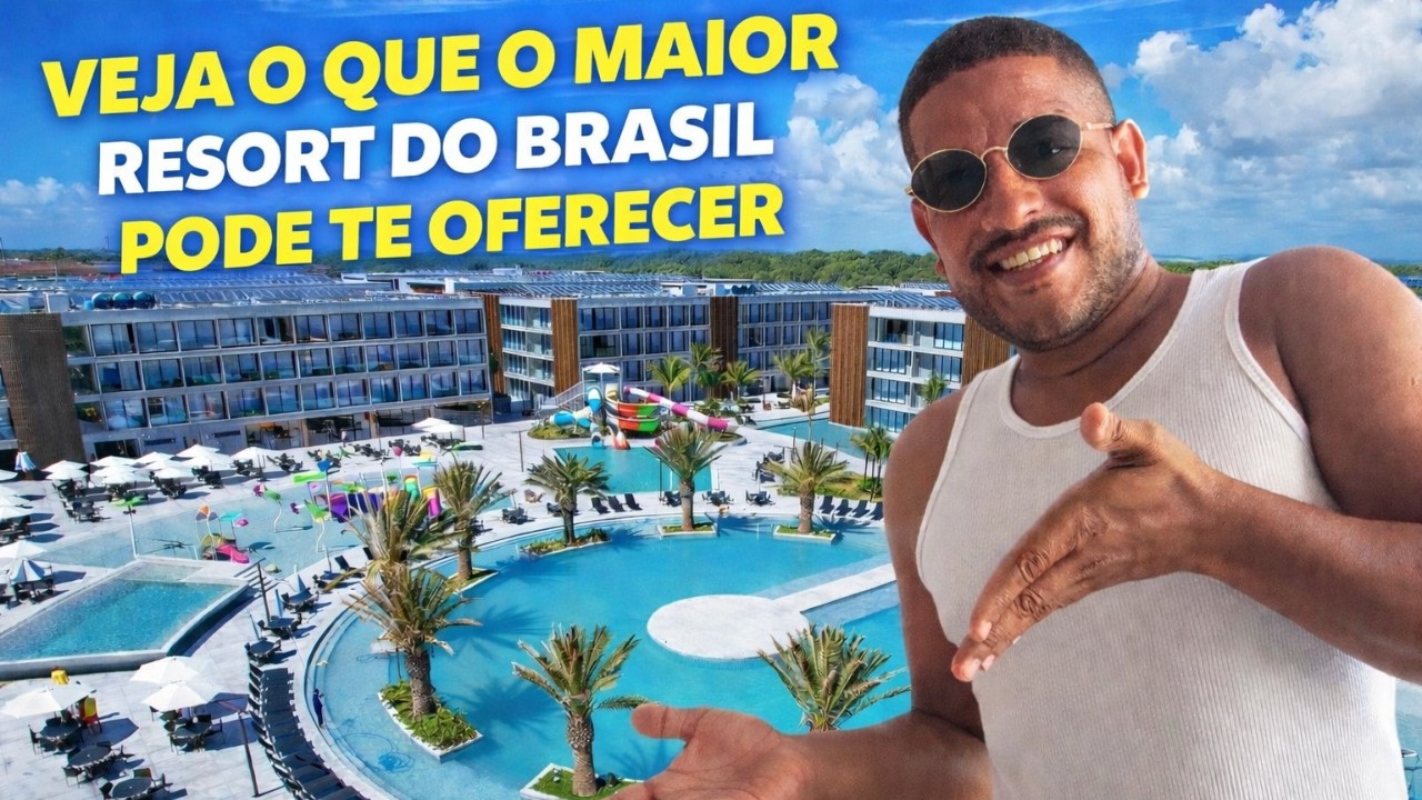 Veja o que o maior resort do Brasil pode te oferecer
