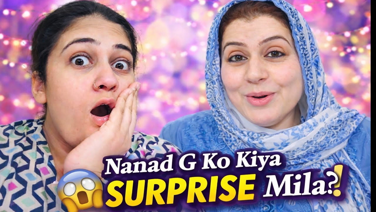 Nanad g ko surprise mila | hum5 |