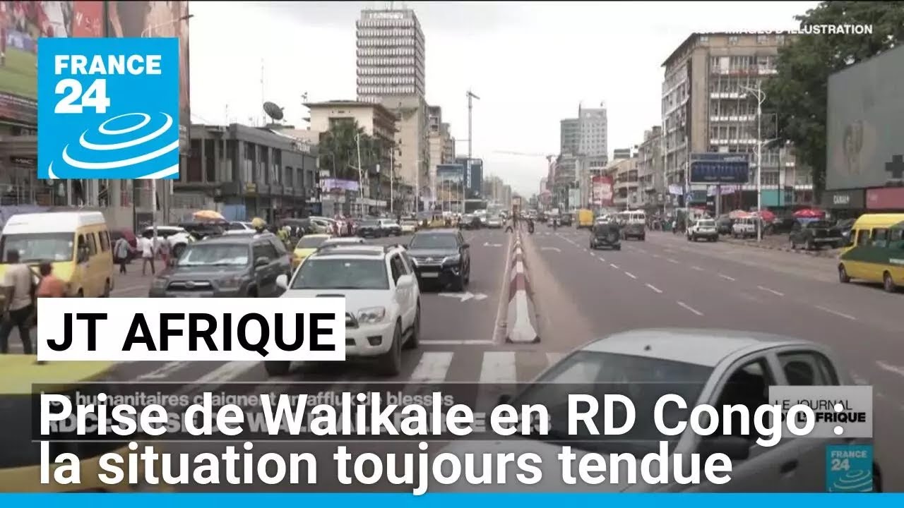 Prise de Walikale en RD Congo : la situation toujours tendue • FRANCE 24