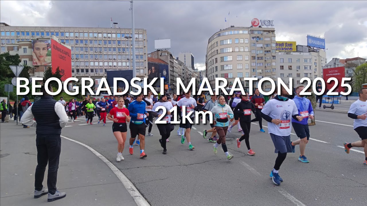 BEOGRADSKI MARATON 2025 Drugi Deo Polumaraton 21 km