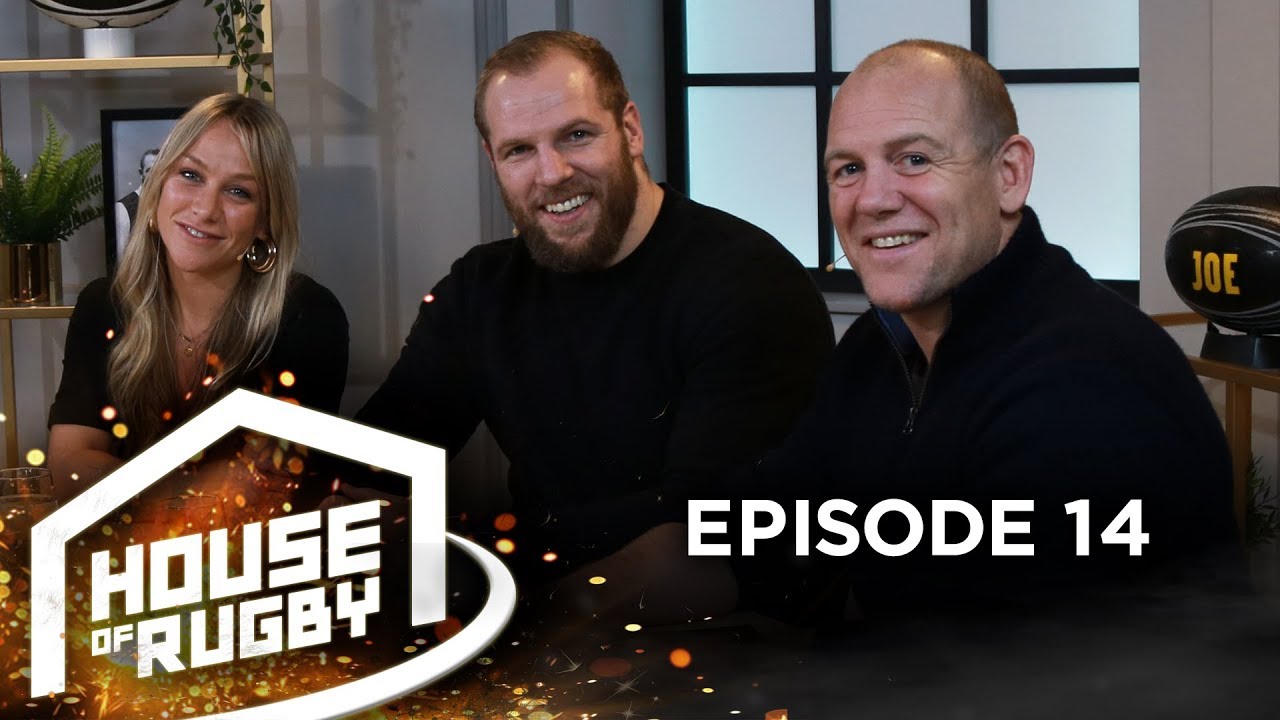 James Haskell, Chloe Madeley and Mike Tindall: Life as a rugby player’s wife | House of Rugby #14