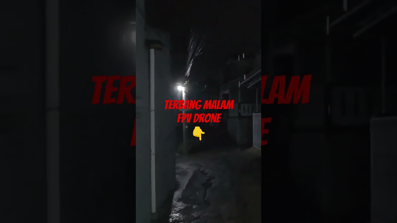 Nerbangin Drone kondisi gelap, gasss !!! 
