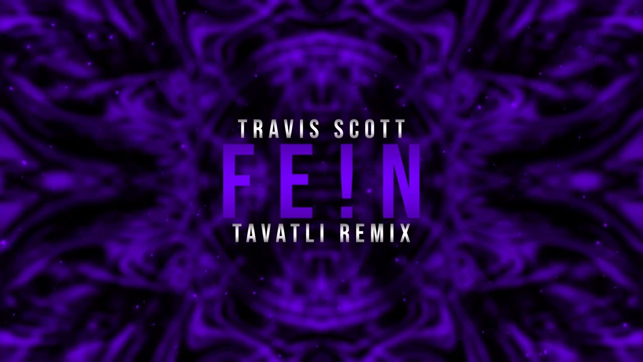 Travis Scott - FE!N (Tavatli Techno Remix)