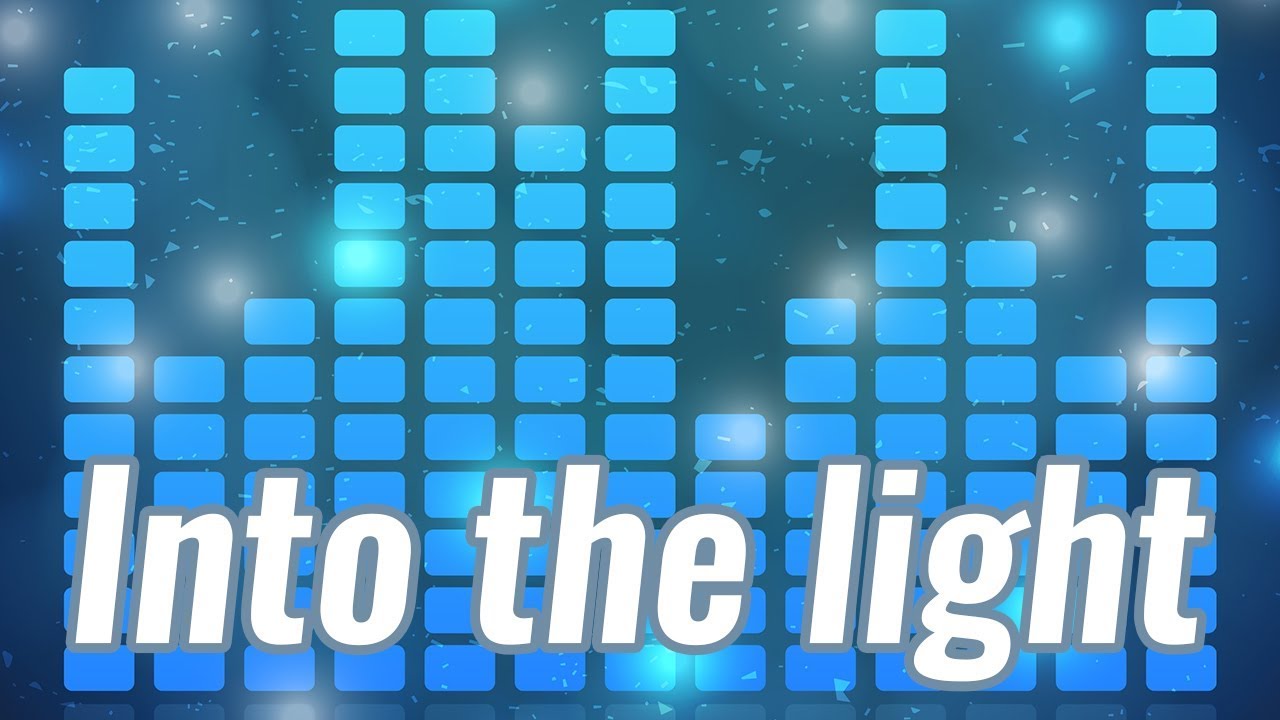 【MV】YouTubeでよく使われるフリーBGM『Into the light』 - EDM House Music