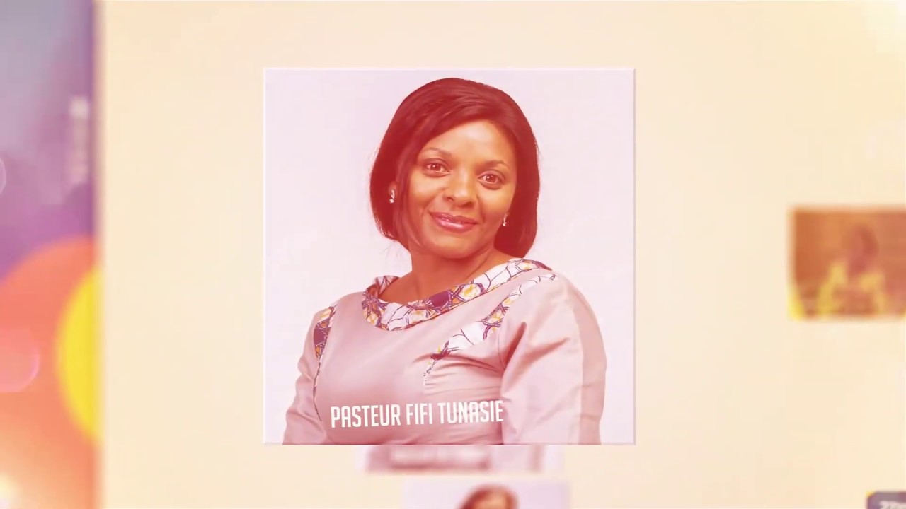 FEMME, SOURCE DE BENEDICTIONS 1- Pasteur Fifi TUNASI