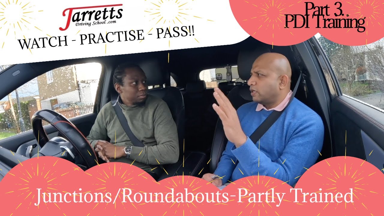 ADI Part 3 &ndash; PDI Training Session &ndash; Junctions/Roundabouts (Partly Trained Pupil)