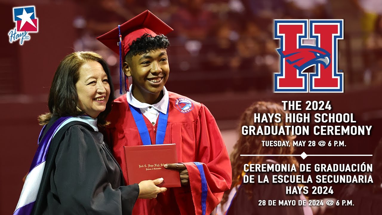 The 2024 Hays High School Graduation Ceremony