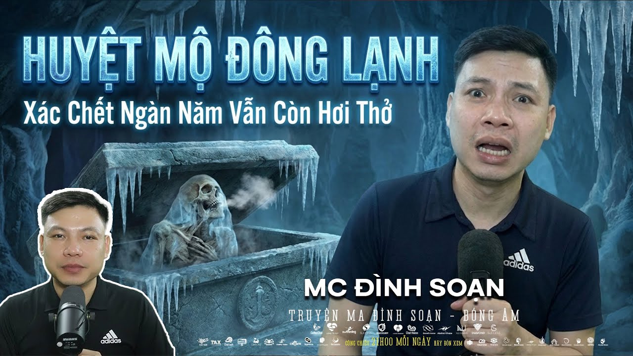 Truyện Ma Mới: HUYỆT MỘ ĐÔNG LẠNH – Xác Chết Ngàn Năm Vẫn Còn Hơi Thở | Chuyện Đình Soạn mới 2026
