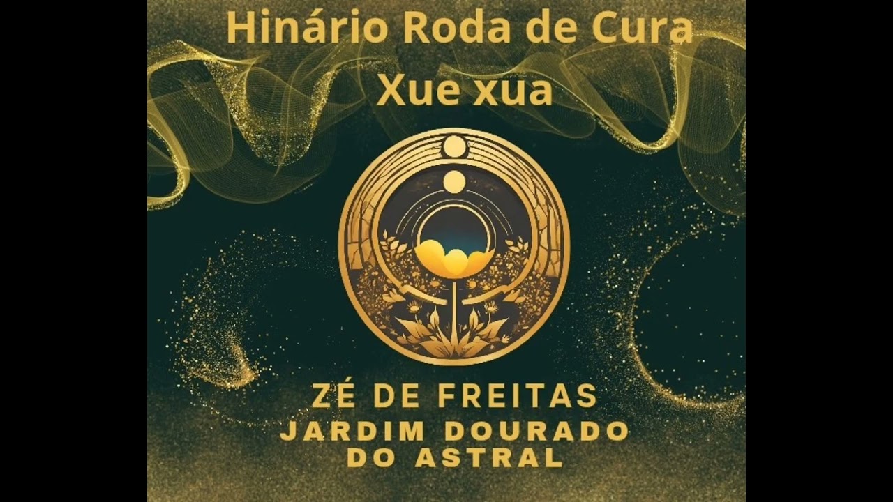 Xue Xua Hinário Roda de Cura
