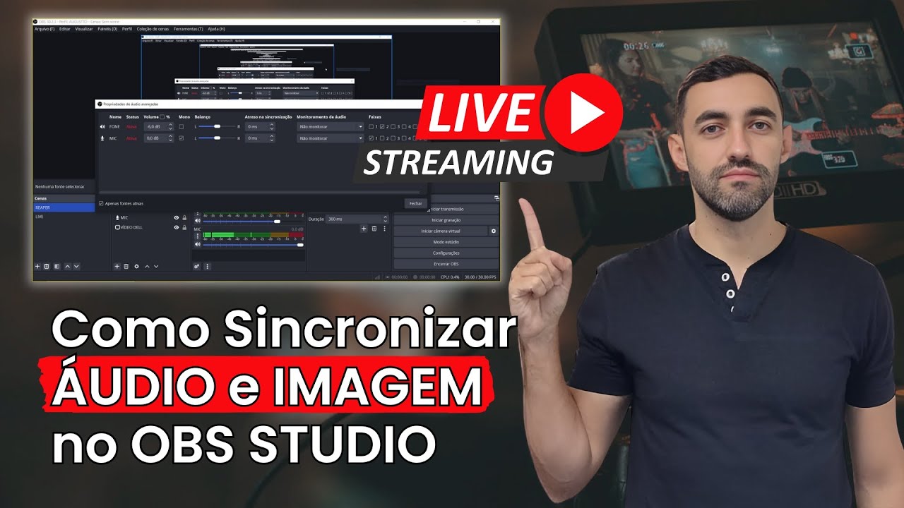 Como Resolver o Atraso do Som em Relação à Imagem nas Lives com OBS Studio - Guia Completo!