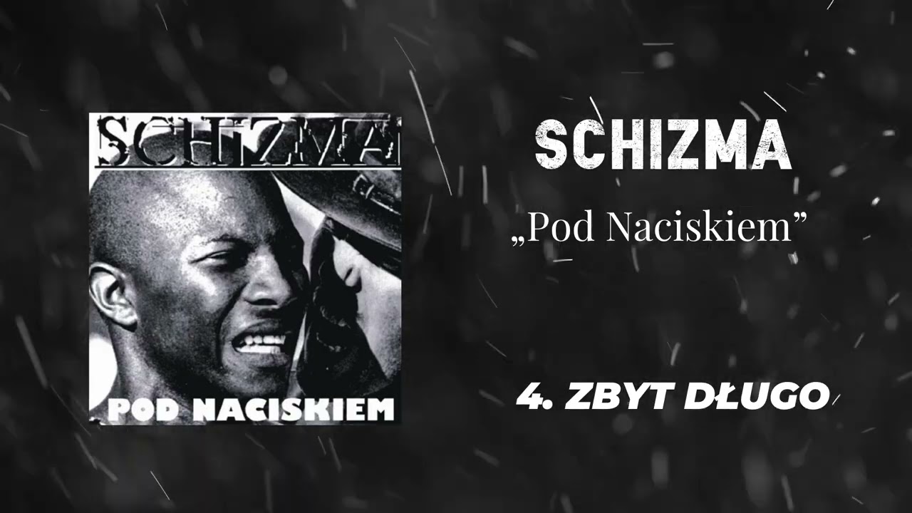 SCHIZMA - Pod Naciskiem [FULL ALBUM]