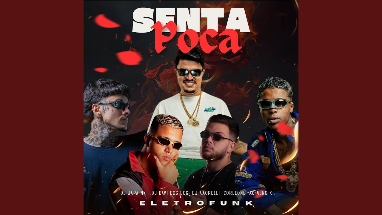 Senta Poca (Eletrofunk)