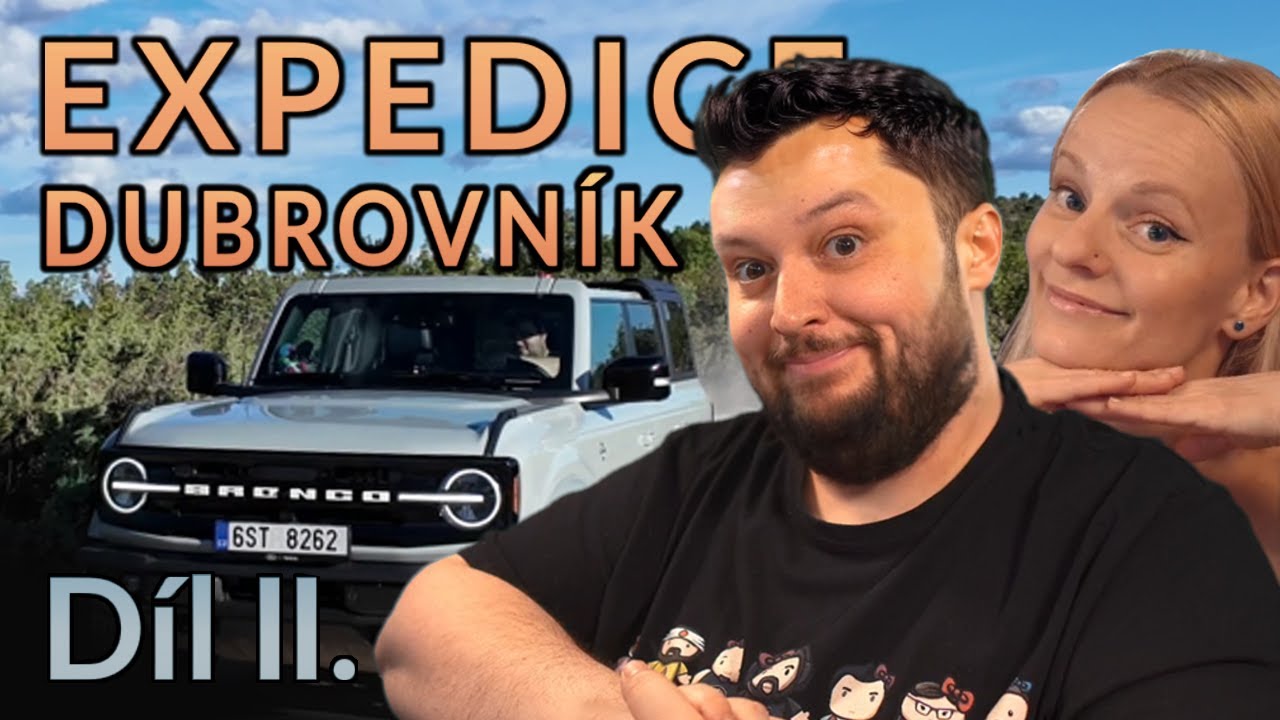 Expedice Dubrovník | První koupání a cesta po stopách Vinnetoua
