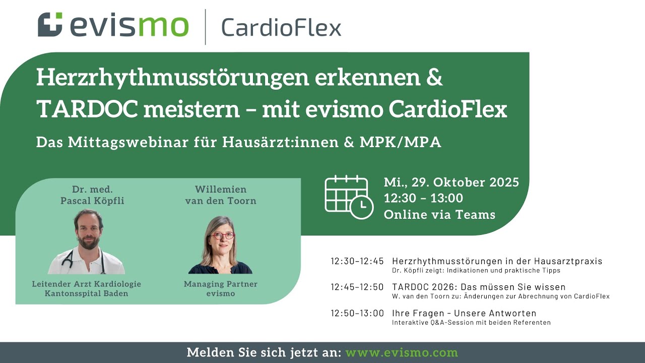Herzrhythmusst&ouml;rungen erkennen & TARDOC meistern &ndash; mit evismo CardioFlex