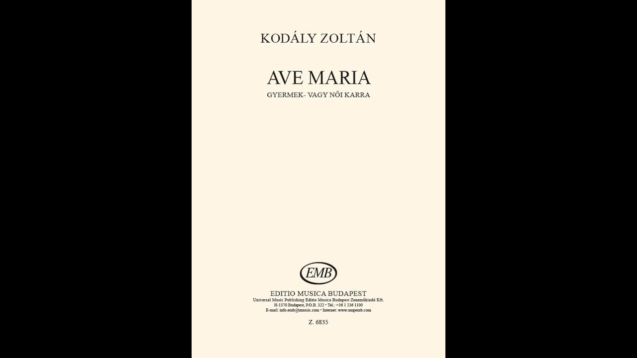 Ave Maria   -   Zoltan Kodaly