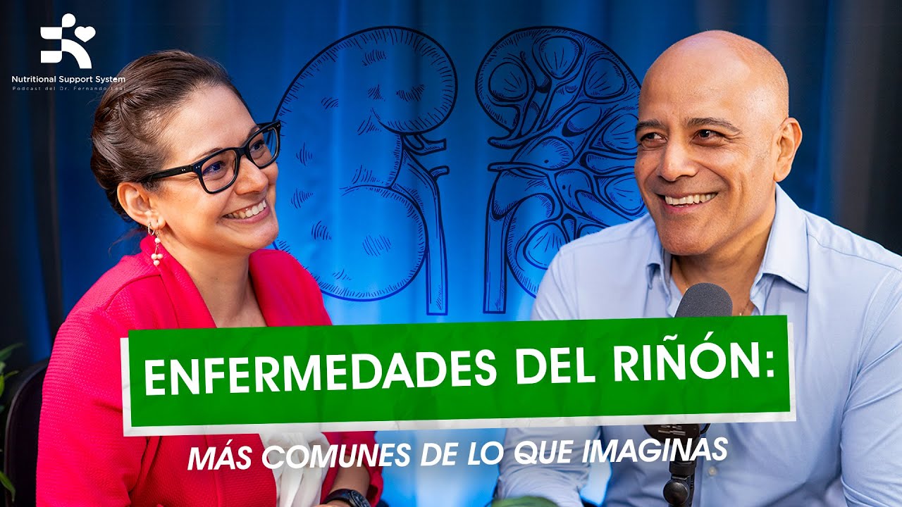 Episodio 03 - Enfermedades del Riñón: Más comunes de lo que Imaginas.