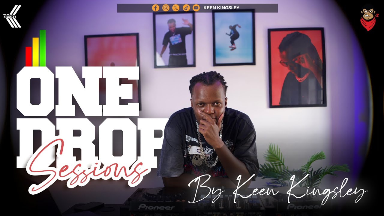 #64 ONE DROP SESSION BY KEEN KINGSLEY(Weekend Reception,Riddims,Reggae)