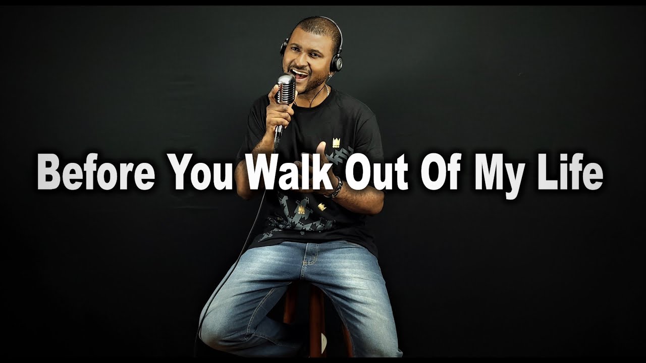 Before You Walk Out Of My Life - Monica | AnderVoz