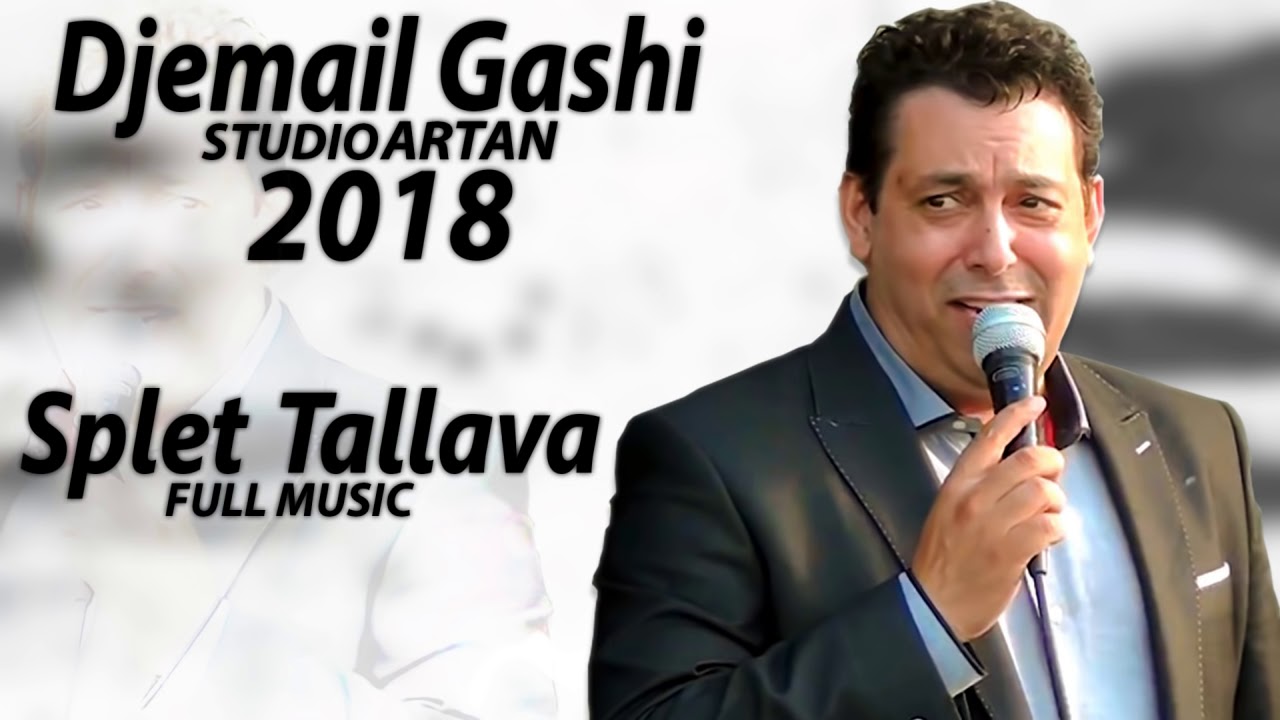 DJEMAIL 2018 - Oj Fatime - Splet&Tallava - (Studio Artan)
