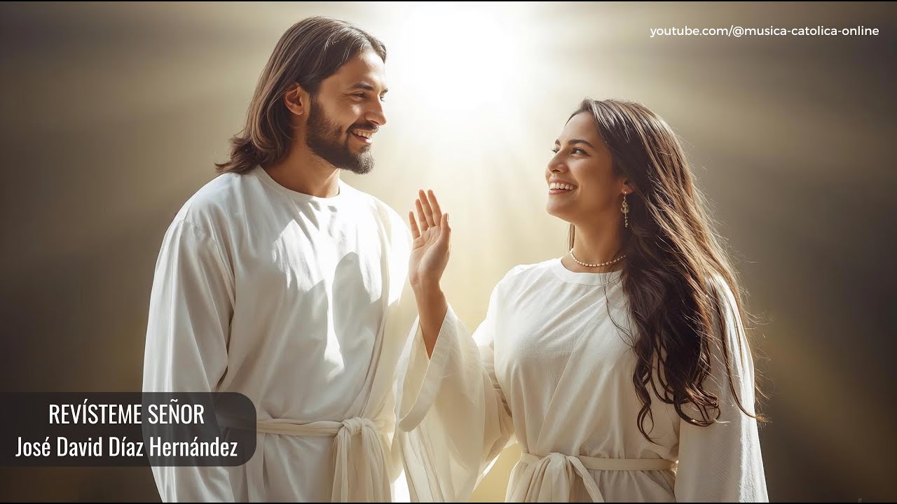 Revísteme Señor (Transfiguración), José David Díaz Hernández