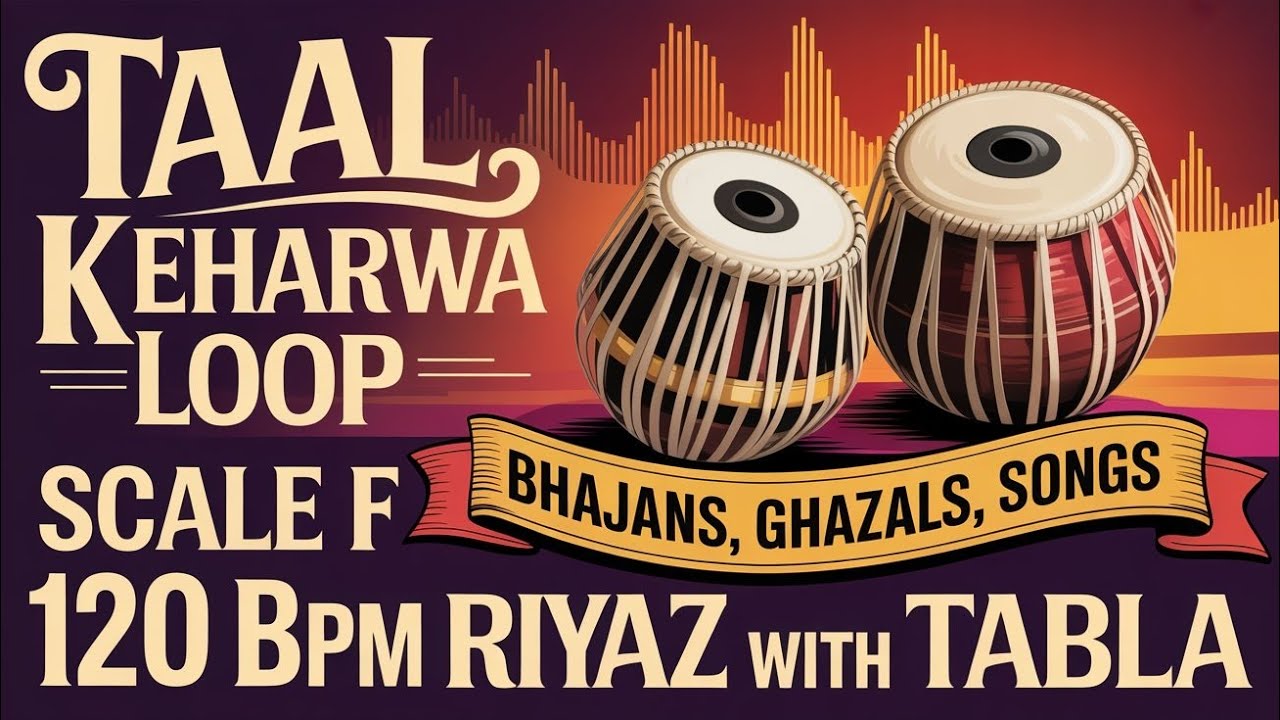 Taal Keherwa Loop for all Songs | 120 BPM | Scale F | Bhajans, Songs #rhythm #riyazwithtabla
