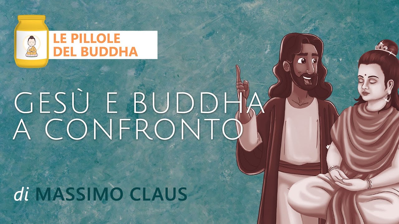 Massimo Claus - GESÙ E BUDDHA A CONFRONTO