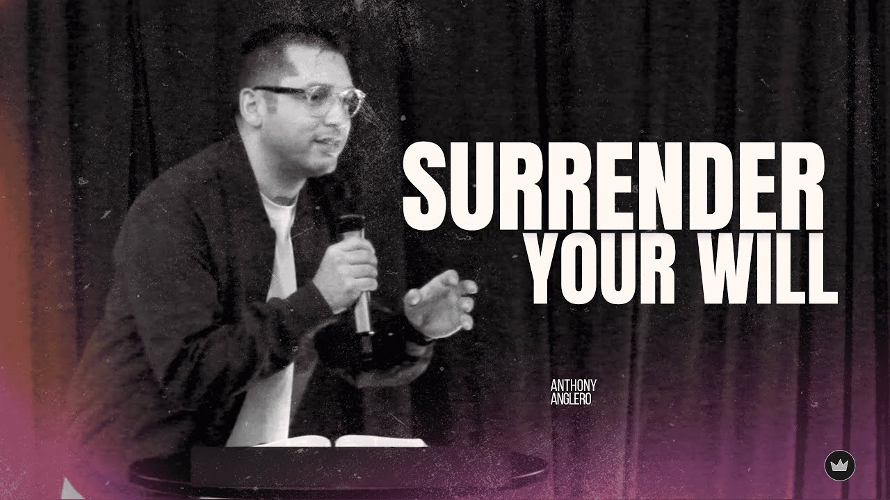Surrender Your Will | Why Is Surrender So Hard | I Give Up
