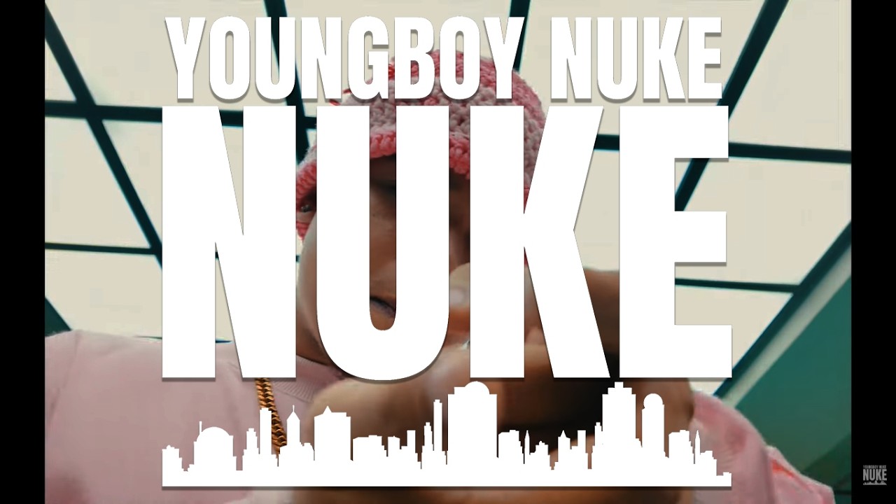 YoungBoy Nuke - Nuke (Official Music Video)