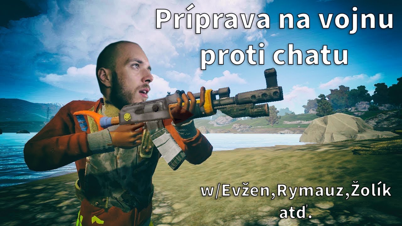 Restt - Rust pr&iacute;prava na vojnu proti chatu w/Evžen,Rytmauz,Žol&iacute;k atď.