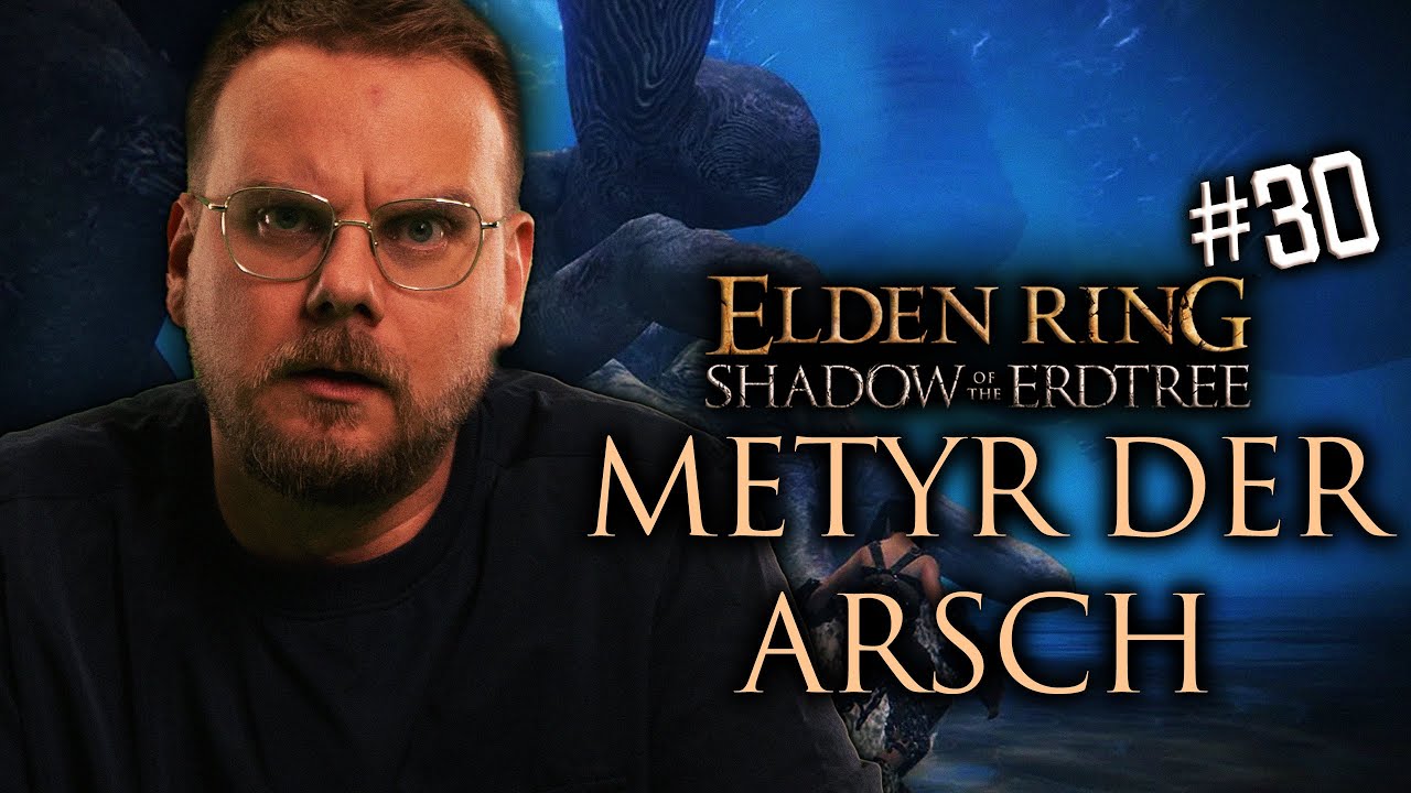 WIE VIELE Finger hat das Ding?! | Elden Ring: Shadow of the Erdtree #30