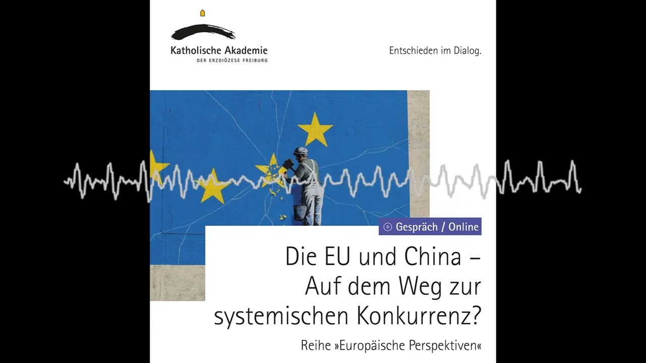 Audio: Die EU und China &ndash; Auf dem Weg zur systemischen Konkurrenz?