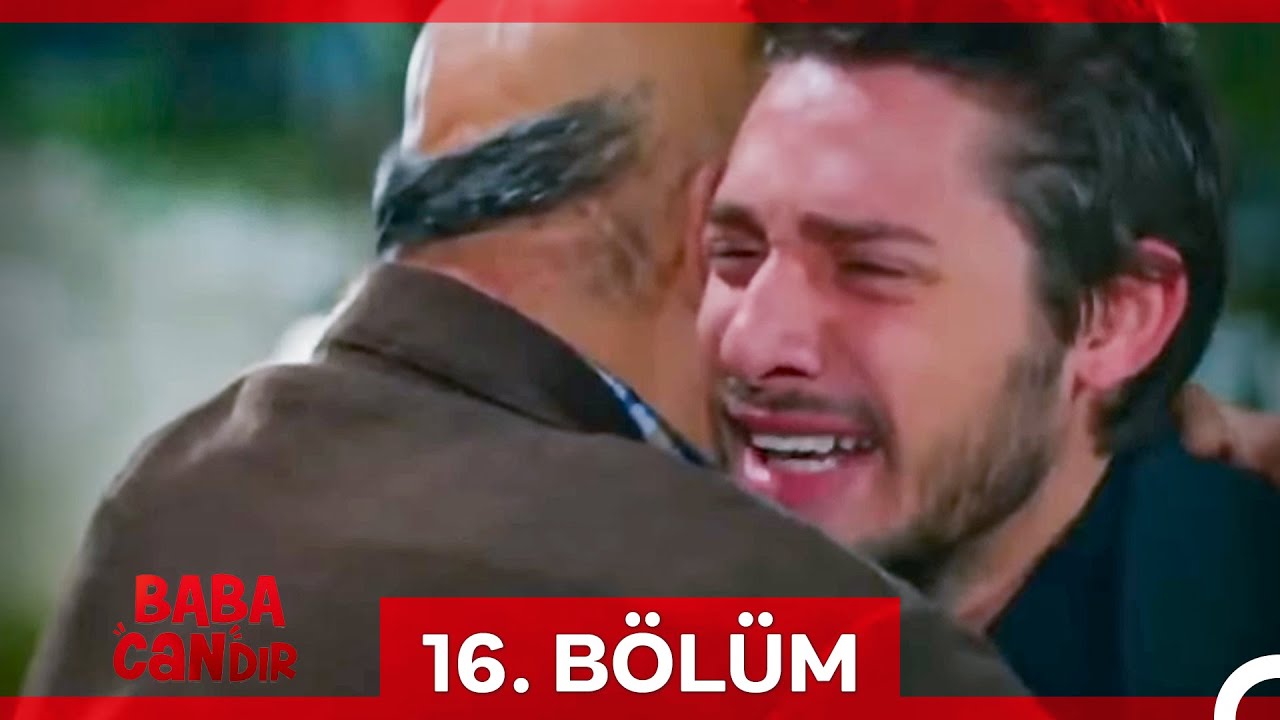 #YENİDEN Baba Candır 16. Bölüm