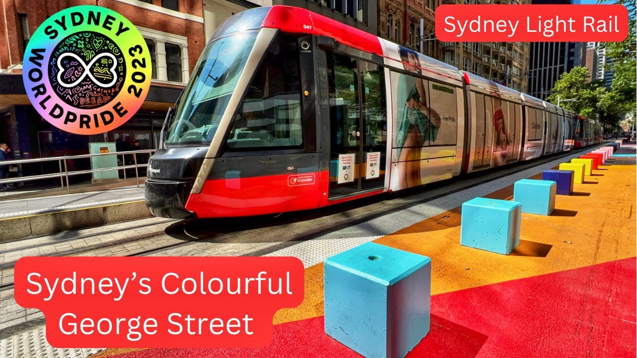 Sydney Light Rail Vlog 78: Sydney World Pride 2023 - A Colourful George Street