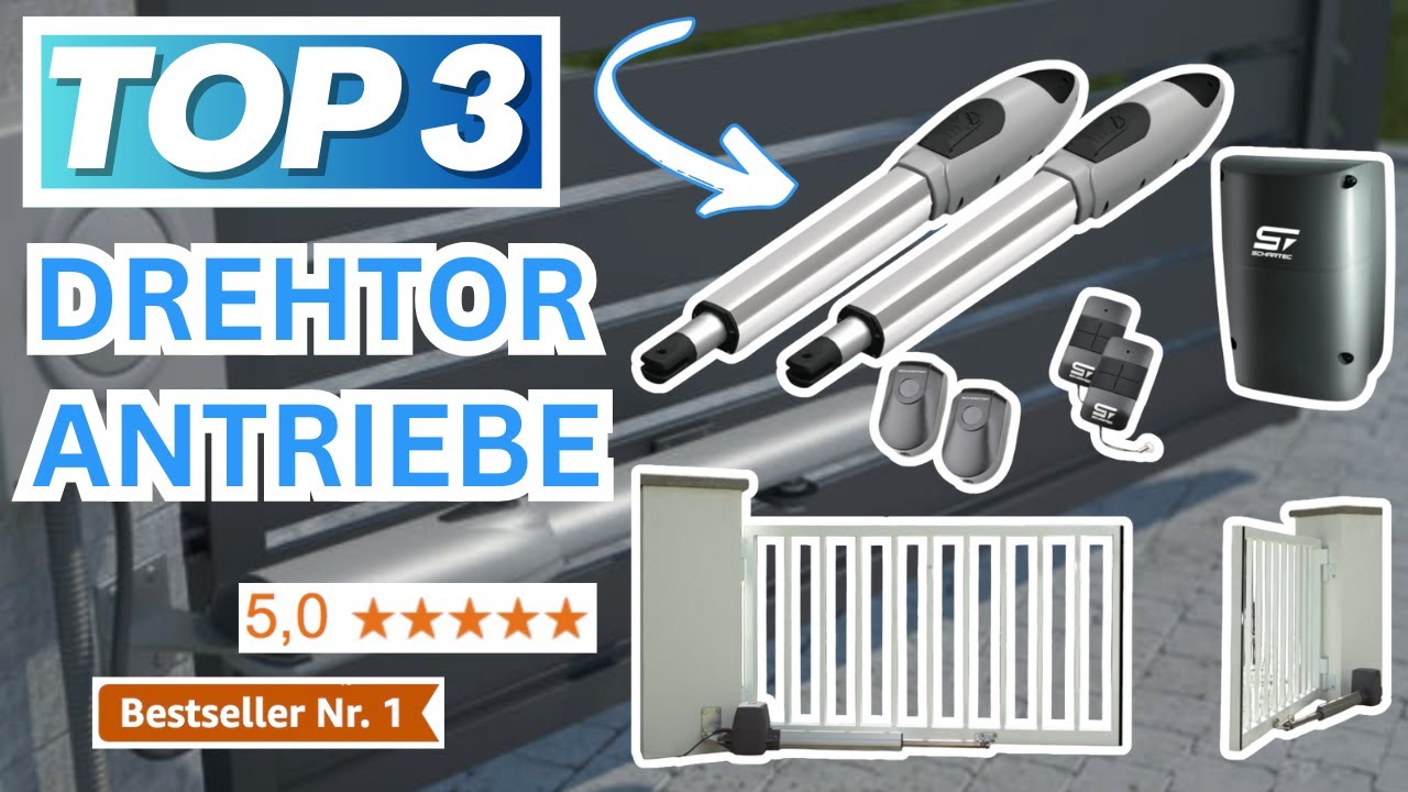 Beste DREHTORANTRIEBE (Testsieger 2026) | Top 3 Drehtorantriebe Vergleich