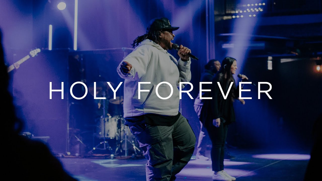 Holy Forever - Soul City Worship
