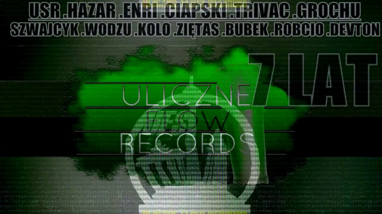 01) UFS 7 Lat - MBklika & Ciapski & Grochu & Szwajcyk & Wodzu & Kolo & BdoZ & Devton prod.UsR Beats