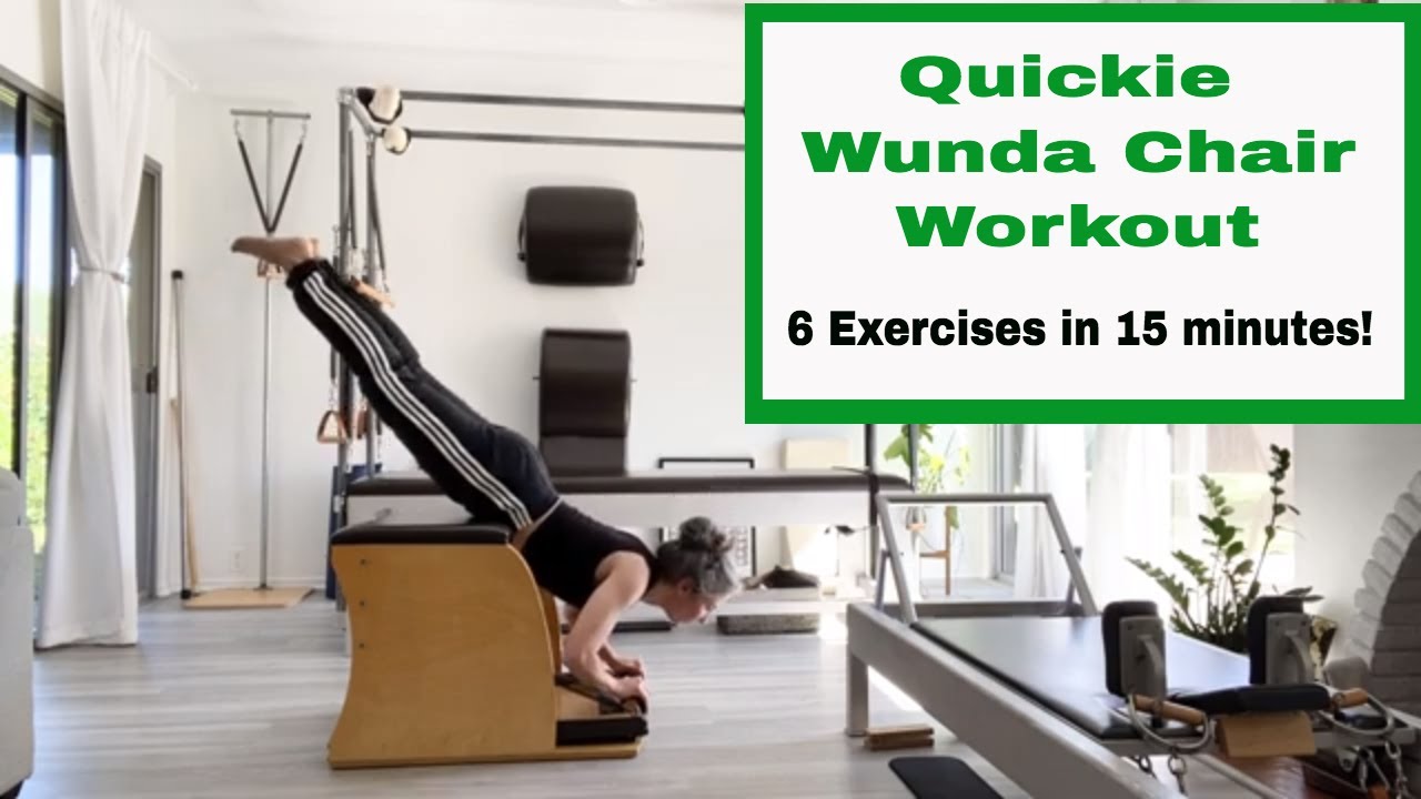 Quickie Wunda Workout - 6 Exercises in 15 minutes