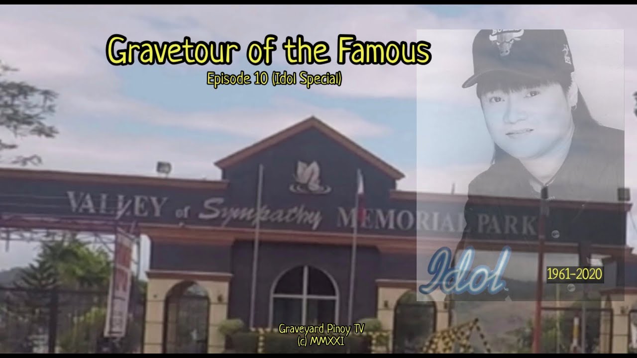 Gravetour of the Famous E10 | Idol April Boy Regino | Valley of Sympathy MP - Antipolo Rizal