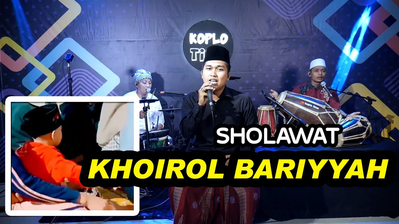 SHOLAWAT KHOIROL BARIYYAH (AZ ZAHIR) VERSI KOPLO