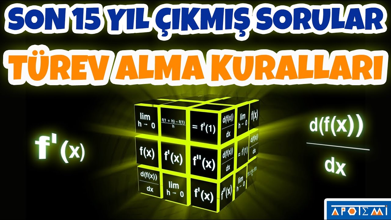 Türev Alma Kuralları Son 15 Yılın Çıkmış Soru Çözümleri - APOTEMİ YAYINLARI