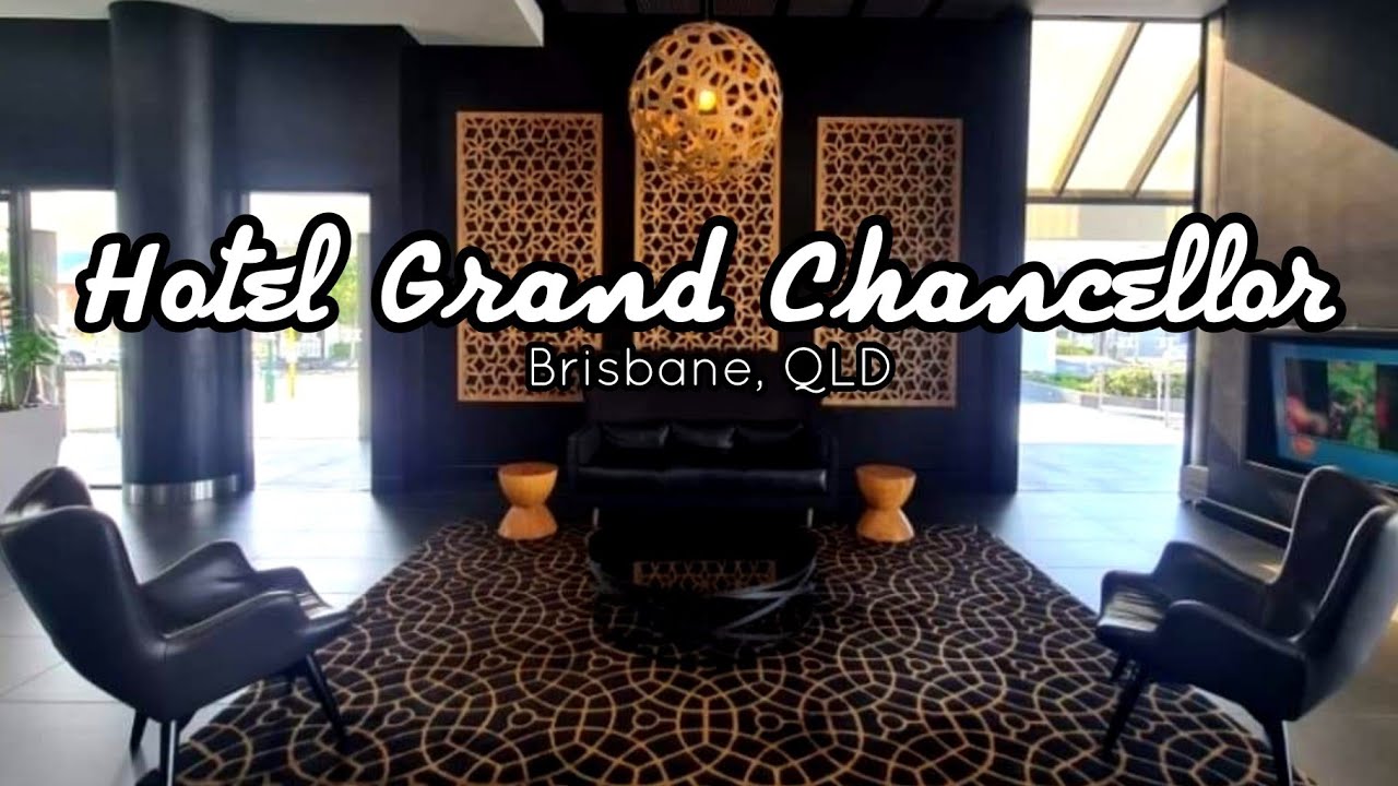 Hotel Grand Chancellor Brisbane -  Hotel tour