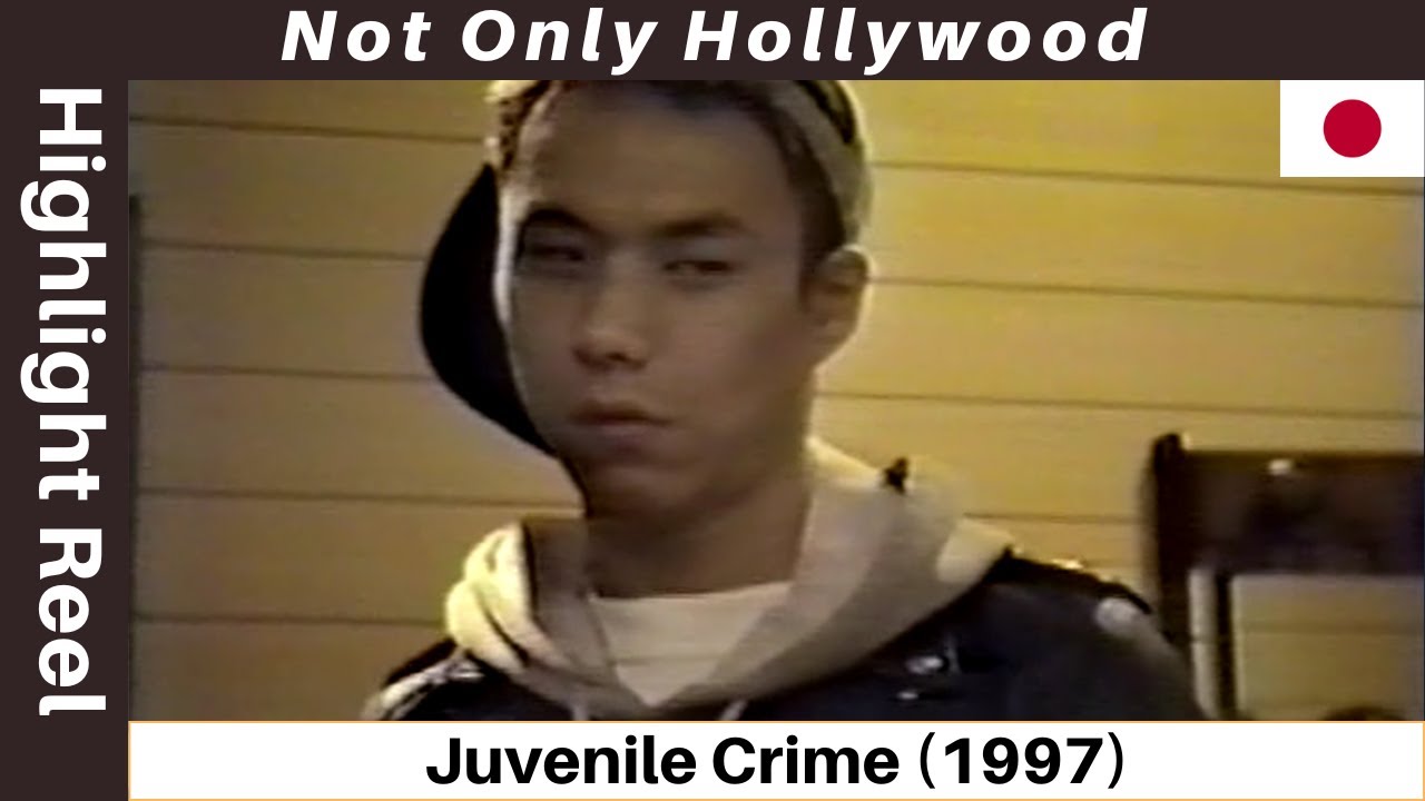 Movie Highlight Reel: Juvenile Crime (1997) | Japan | WHY does this movie EXIST?