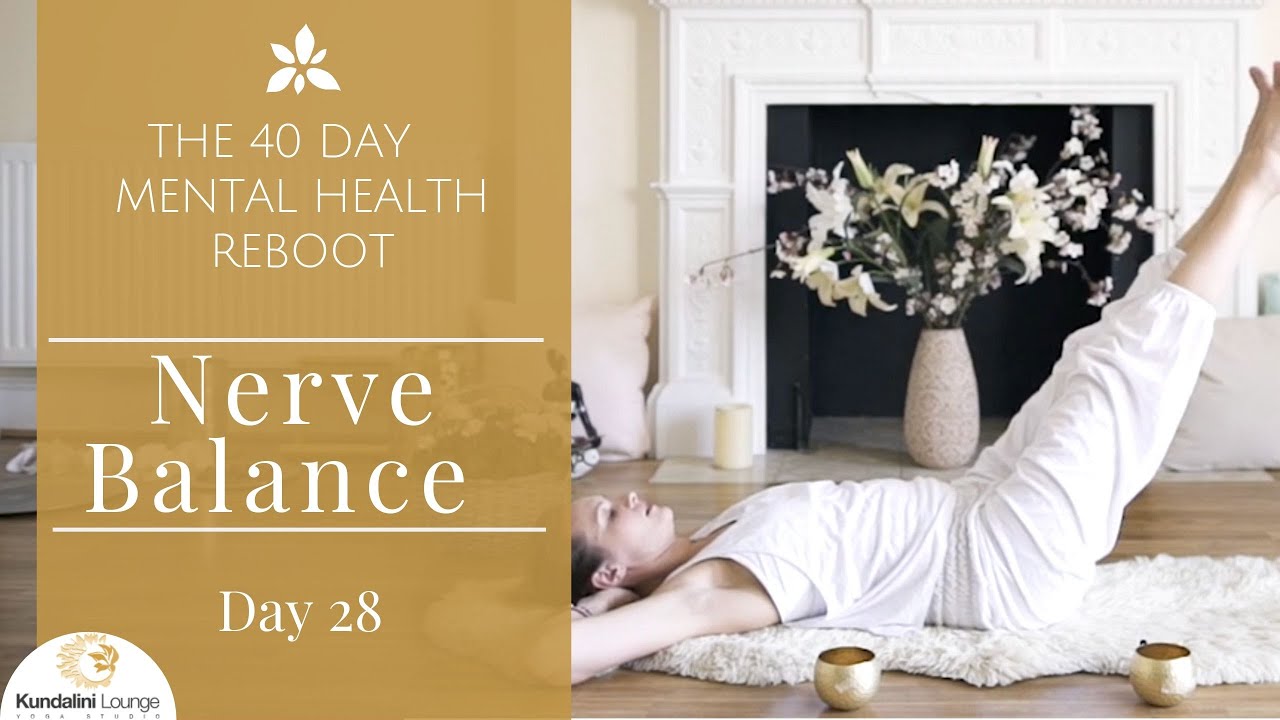 Calm Your Nerves -  Yoga for Mental Health - Day 28 with Mariya Gancheva