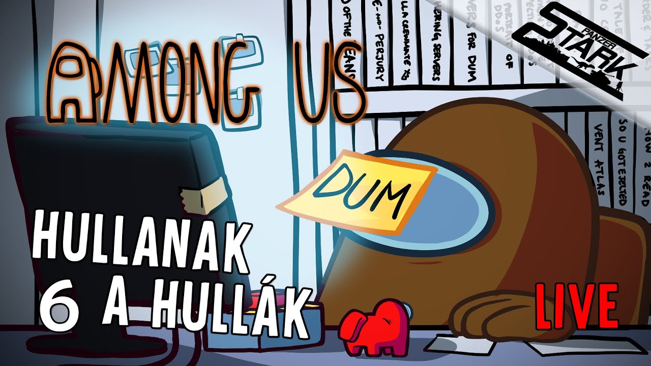 Among Us - 6.Rész (Hullanak a Hullák! 🕵️) - Stark LIVE