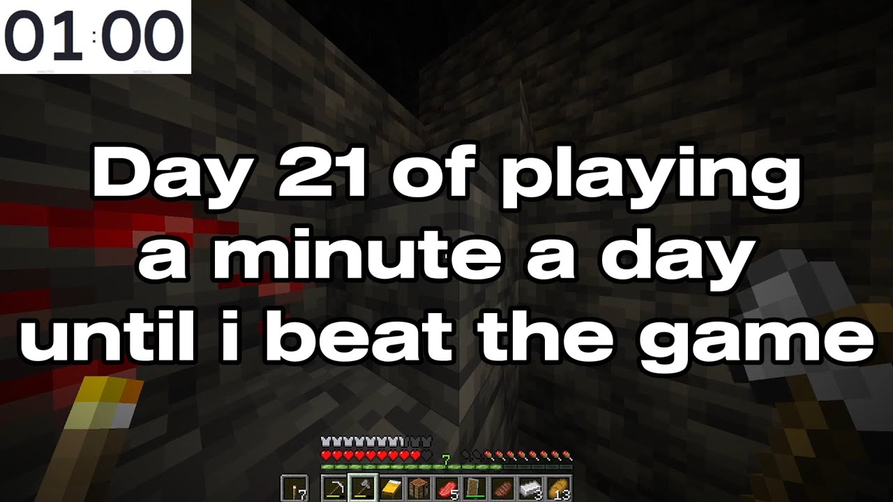 day 21 of playing for a minute a day until i beat the game