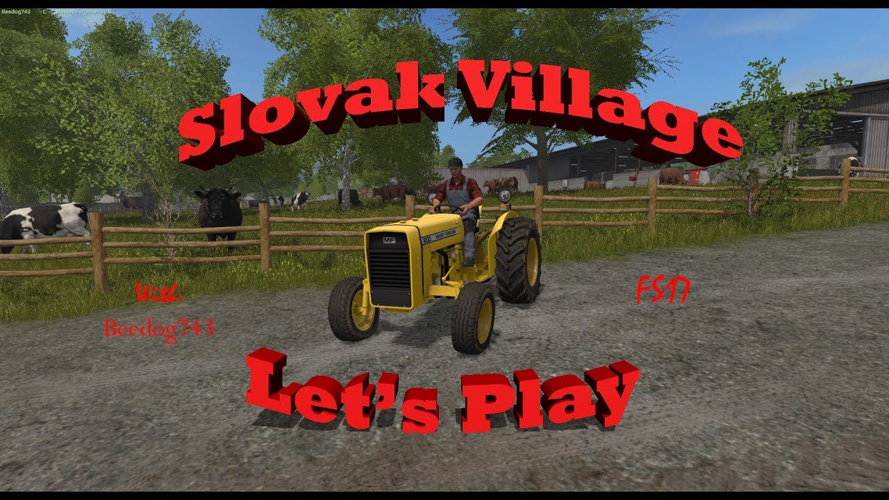 FS17 Slovak Village Let's Play Ep 2