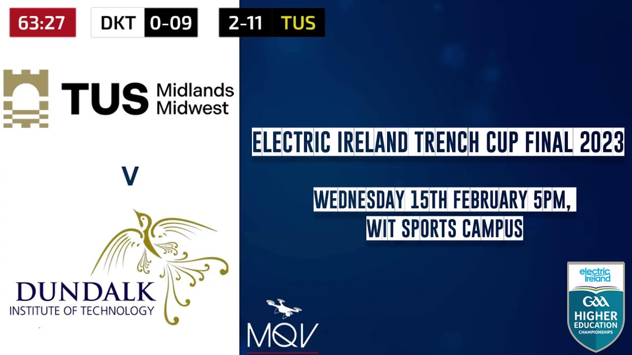 Trench Cup Final Continued - DKIT vs TUS Midlands