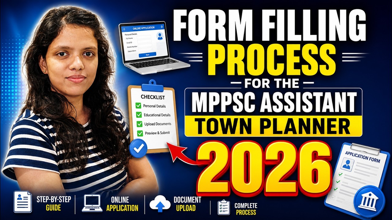 How to Fill MPPSC Assistant Town Planner 2026 Online Form Without Mistakes