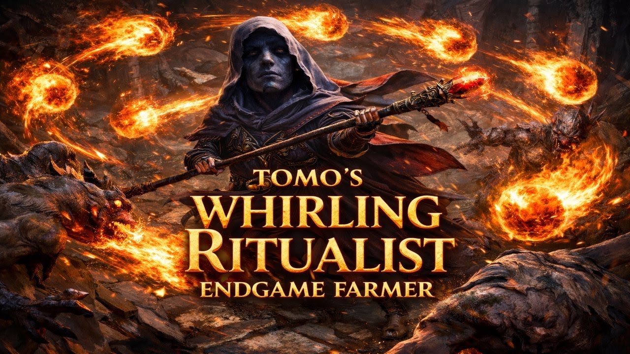 Tomo's Whirling Ritualist Endgame Farmer